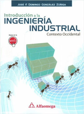INTRODUCCION A LA INGENIERIA INDUSTRIAL