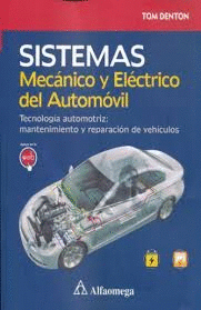 SISTEMAS MECANICO Y ELECTRICO DEL AUTOMOVIL