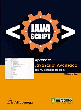APRENDER JAVASCRIPT AVANZADO - CON 100 EJERCICIOS PRÁCTICOS