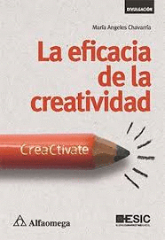 LA EFICACIA DE LA CREATIVIDAD