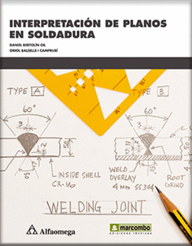 INTERPRETACIÓN DE PLANOS EN SOLDADURA