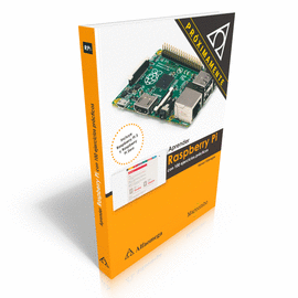 APRENDER RASPBERRY PI: CON 100 EJERCICIOS PRAC.