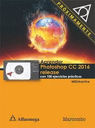 APRENDER PHOTOSHOP CC 2016 RELEASE