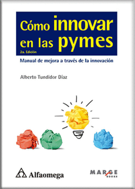 CÓMO INNOVAR EN LAS PYMES 2° EDICION