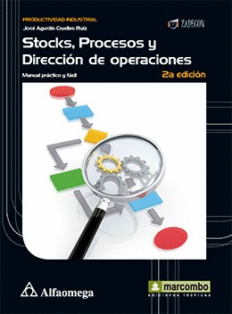 STOCKS, PROCESOS Y DIRECCION DE OPERACIONES 2°EDICION