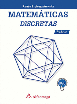 MATEMÁTICAS DISCRETAS 2A EDICIÓN