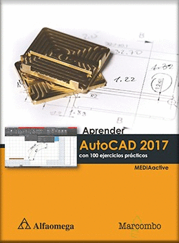 APRENDER AUTOCAD 2017 CON 100 EJERCICIOS PRACTICOS