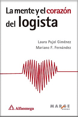 LA MENTE Y EL CORAZÓN DEL LOGISTA