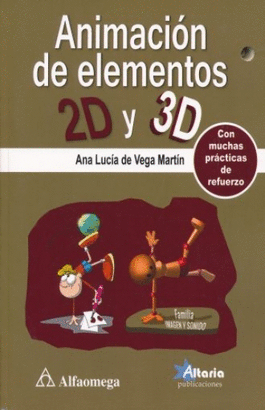 ANIMACIÓN DE ELEMENTOS 2D Y 3D