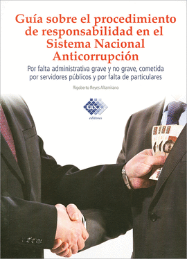 GUÍA SOBRE EL PROCEDIMIENTO DE RESPONSABILIDAD EN EL SISTEMA NACIONAL ANTICORRUPCION