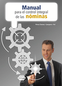 MANUAL PARA EL CONTROL INTEGRAL DE LAS NOMINAS 2020