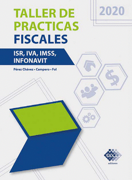 TALLER DE PRACTICAS FISCALES 2020