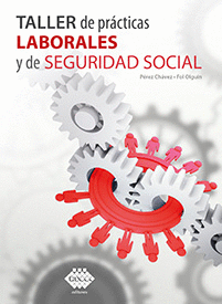 TALLER DE PRACTICAS LABORALES 2020 Y DE SEGURIDAD SOCIAL