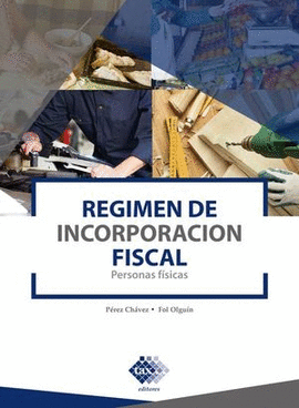 RÉGIMEN DE INCORPORACIÓN FISCAL 2020
