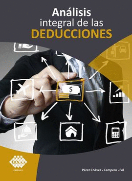 ANÁLISIS INTEGRAL DE LAS DEDUCCIONES 2020