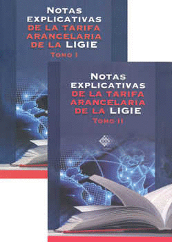 PACK NOTAS EXPLICATIVAS DE LA TARIFA ARANCELARIA DE LA LIGIE TOMO 2 2020