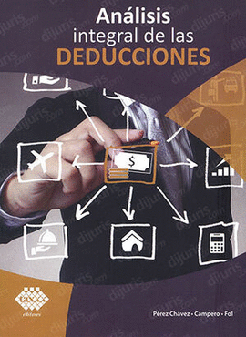 ANÁLISIS INTEGRAL DE LAS DEDUCCIONES - 12.ª ED. 2023