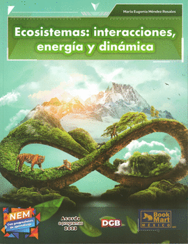 ECOSISTEMAS:INTERACCIONES, ENERGIA Y DINAMICA