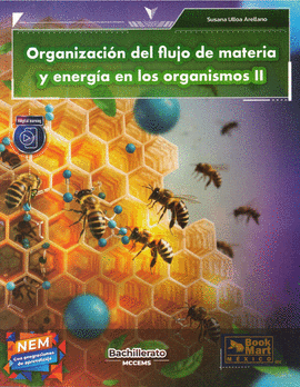 ORGANIZACIÓN DEL FLUJO DE MATERIA Y ENERGÍA EN LOS ORGANISMOS II