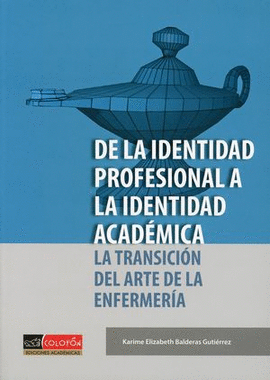 DE LA IDENTIDAD PROFESIONAL A LA IDENTIDAD ACADÉMICA