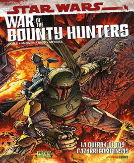 STAR WARS. WAR OF THE BOUNTY HUNTERS