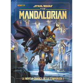 STAR WARS THE MANDALORIAN LA NOVELA GRAFICA VOL. 1