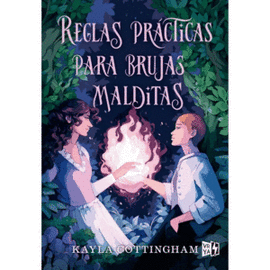 REGLAS PRACTICAS PARA BRUJAS MALDITAS