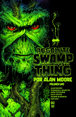 SWAMP THING BY ALAN MOORE
