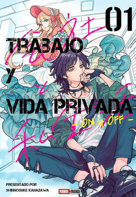 TRABAJO Y VIDA PRIVADA: ON Y OFF #1