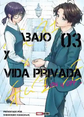 TRABAJO Y VIDA PRIVADA: ON Y OF #3