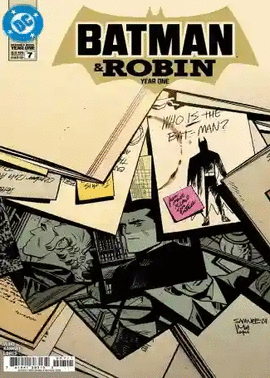 BATMAN & ROBIN YEAR ONE #6