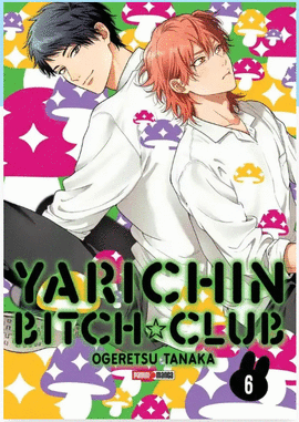 YARICHIN BITCH CLUB #6