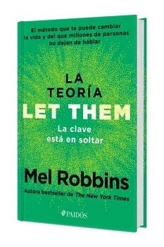 LA TEORÍA LET THEM. LA CLAVE ESTÁ EN SOLTAR TD