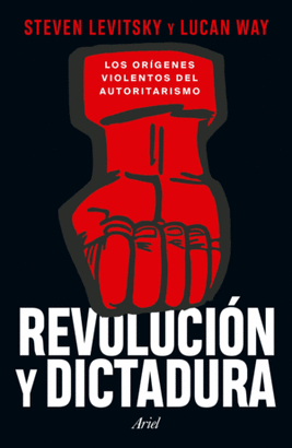 REVOLUCIÓN Y DICTADURA