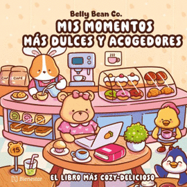 MIS MOMENTOS MÁS DULCES Y ACOGEDORES