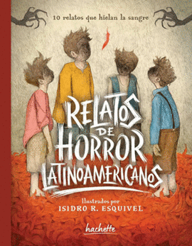 RELATOS DE HORROR LATINOAMÉRICANOS
