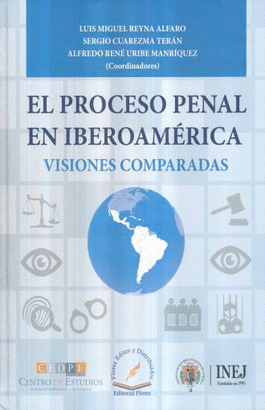 EL PROCESO PENAL EN IBEROAMERICA