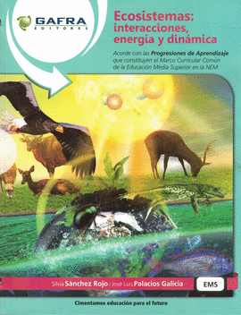 ECOSISTEMAS: INTERACCIONES ENERGIA Y DINAMICA