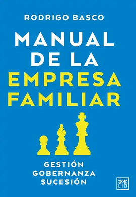 MANUAL DE LA EMPRESA FAMILIAR