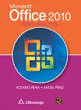 MICROSOFT OFFICE 2010 TODO PRACTICA