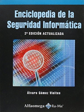 ENCICLOPEDIA DE LA SEGURIDAD INFORMATICA 2°EDIC