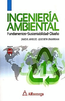 INGENIERIA AMBIENTAL FUNDAMENTOS - SUSTENTABILIDAD - DISEÑO