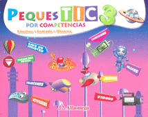 PEQUES TIC 3 POR COMPETENCIAS INCL. CD ROM
