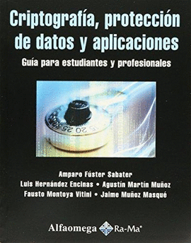 CRIPTOGRAFIA,PROTECCION DE DATOS Y APLICACIONES