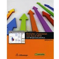 APRENDER FORMULAS Y FUNCIONES CON EXCEL 2010 CON 100 EJERCICIOS