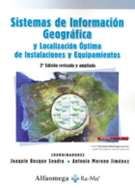 SISTEMAS DE INFORMACIÓN GEOGRÁFICA Y LOCALIZACIÓN ÓPTIMA
