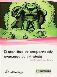 EL GRAN LIBRO DE PROGRAMACION AVANZADA CON ANDROID