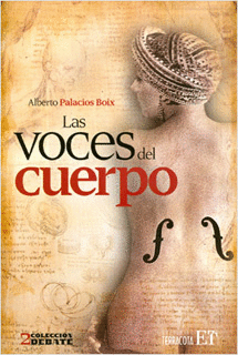 LAS VOCES DEL CUERPO