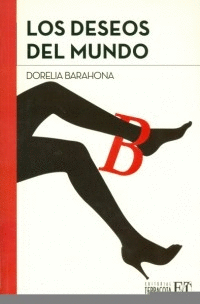 LOS DESEOS DEL MUNDO