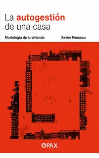 LA AUTOGESTIÓN DE UNA CASA